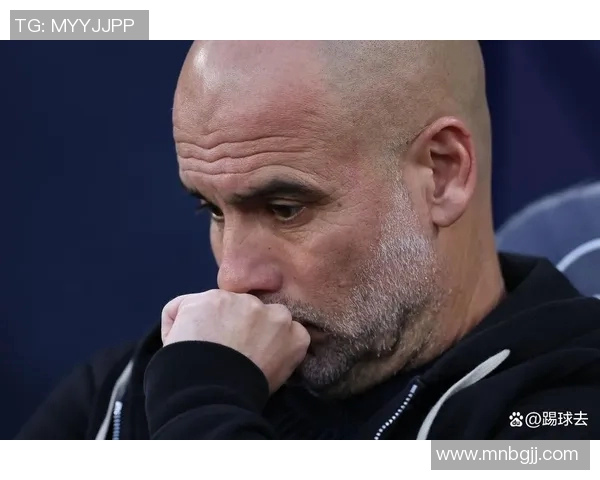 瓜迪奥拉反思曼城在勒沃库森比赛中的表现为何显得无所作为